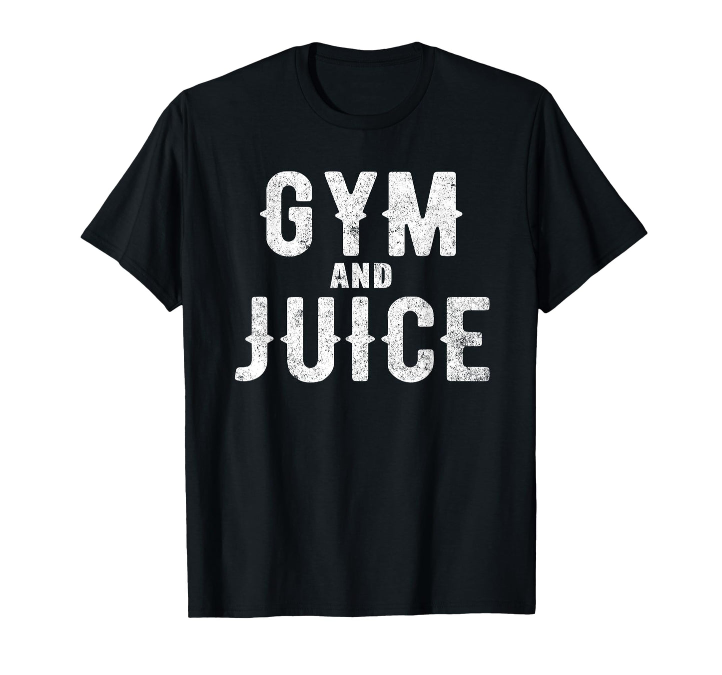 Workout Funny - Gym And Juice T-Shirt