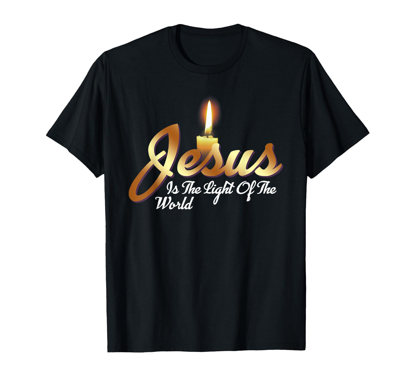 Jesus Is The Light Of The World Christian T-Shirt