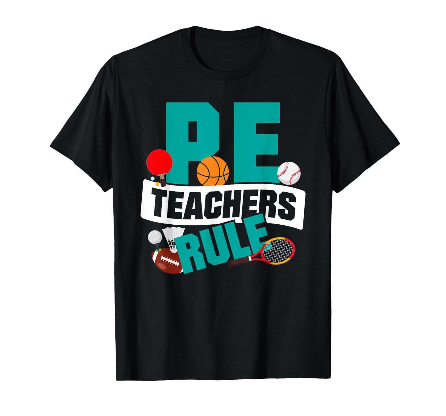 P.E. Teachers Rule graphic Funny School Gym Class T-Shirt