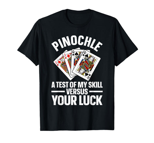Cute Pinochle Design For Men Women Card Game Pinochle Lover T-Shirt
