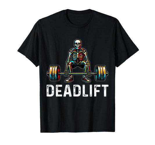 Deadlift Skeleton Gym Fitness T-Shirt
