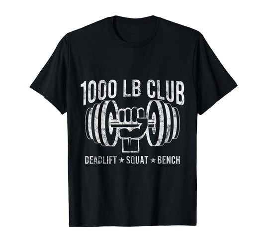 1000 LBS Club PowerLifting Muscle Bodybuilding Gift T-Shirt