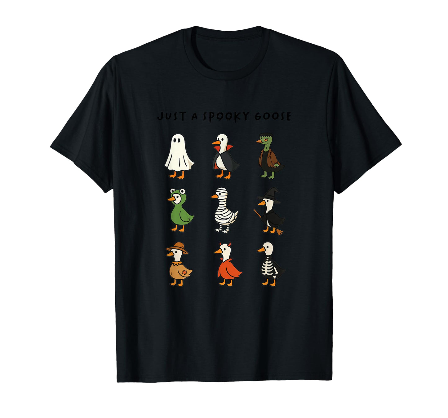 Just A Spooky Goose Halloween Silly Goose Cute Halloween T-Shirt