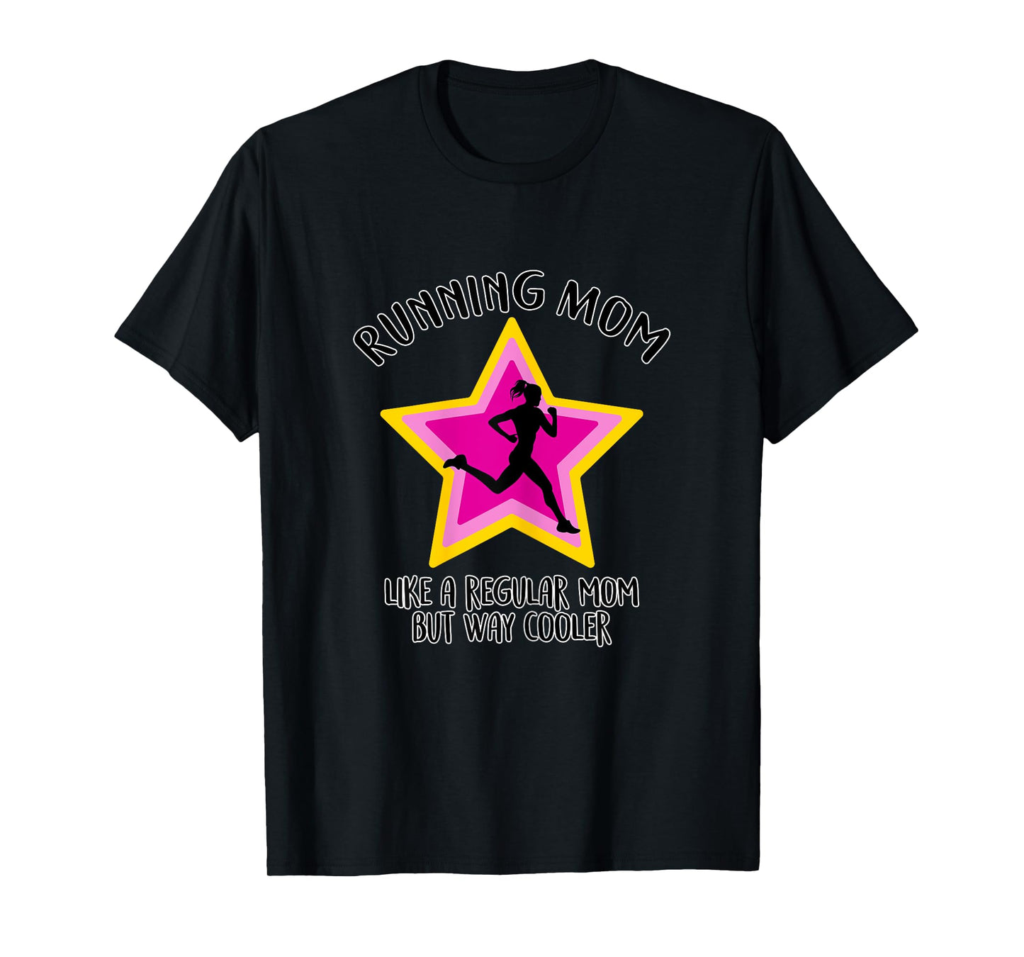 Running Mom - Funny Runners & Running Mother Gift T-Shirt
