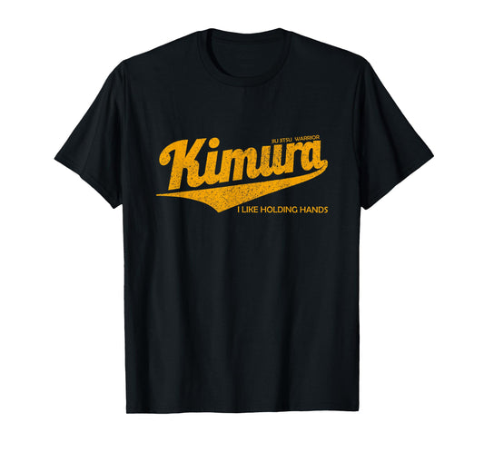 KIMURA I Like Holding Hands T-shirt, BJJ Brazilian Jiu-Jitsu T-Shirt