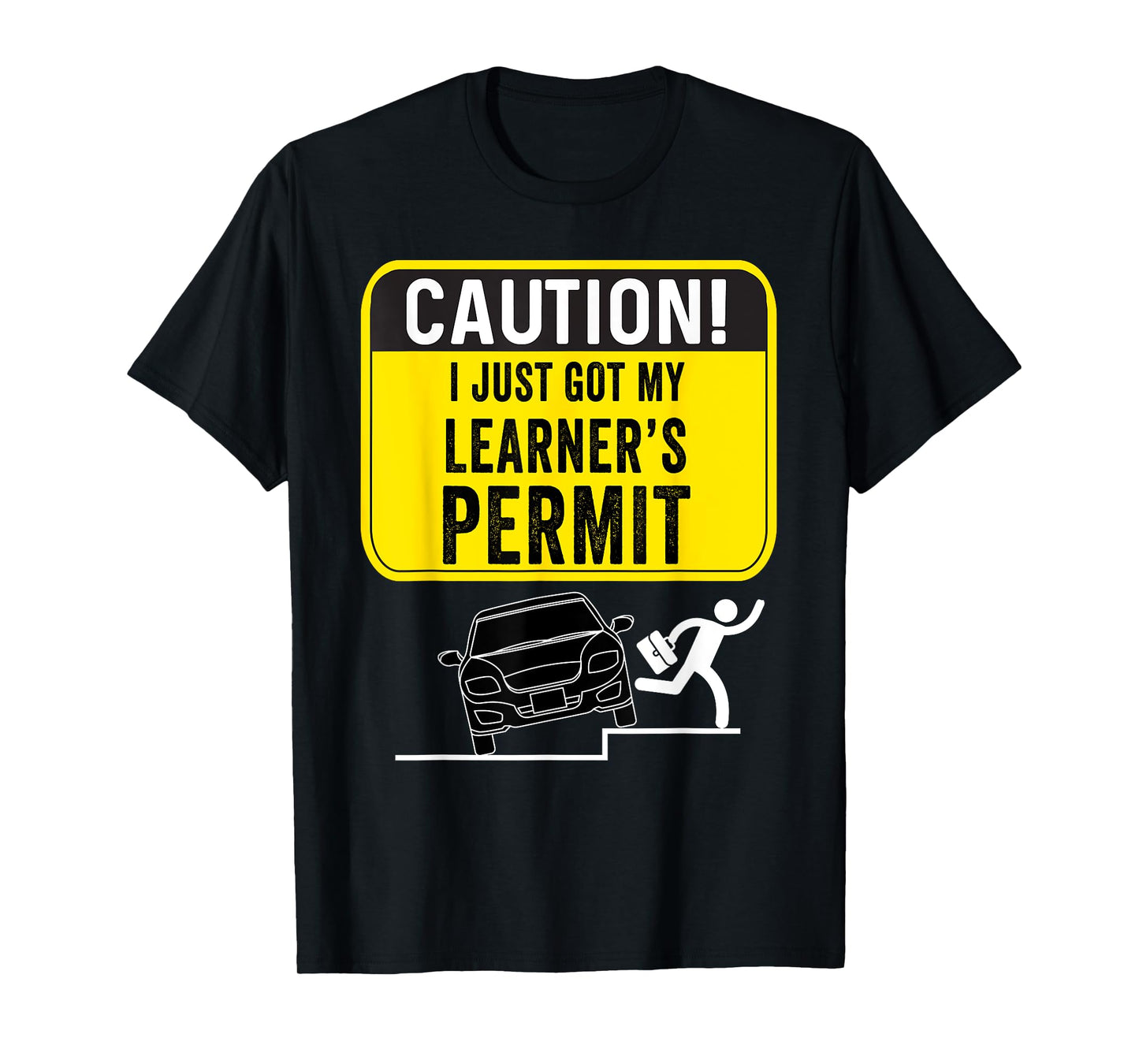 Caution New Driver Funny Student Learner's Permit Licensed T-Shirt