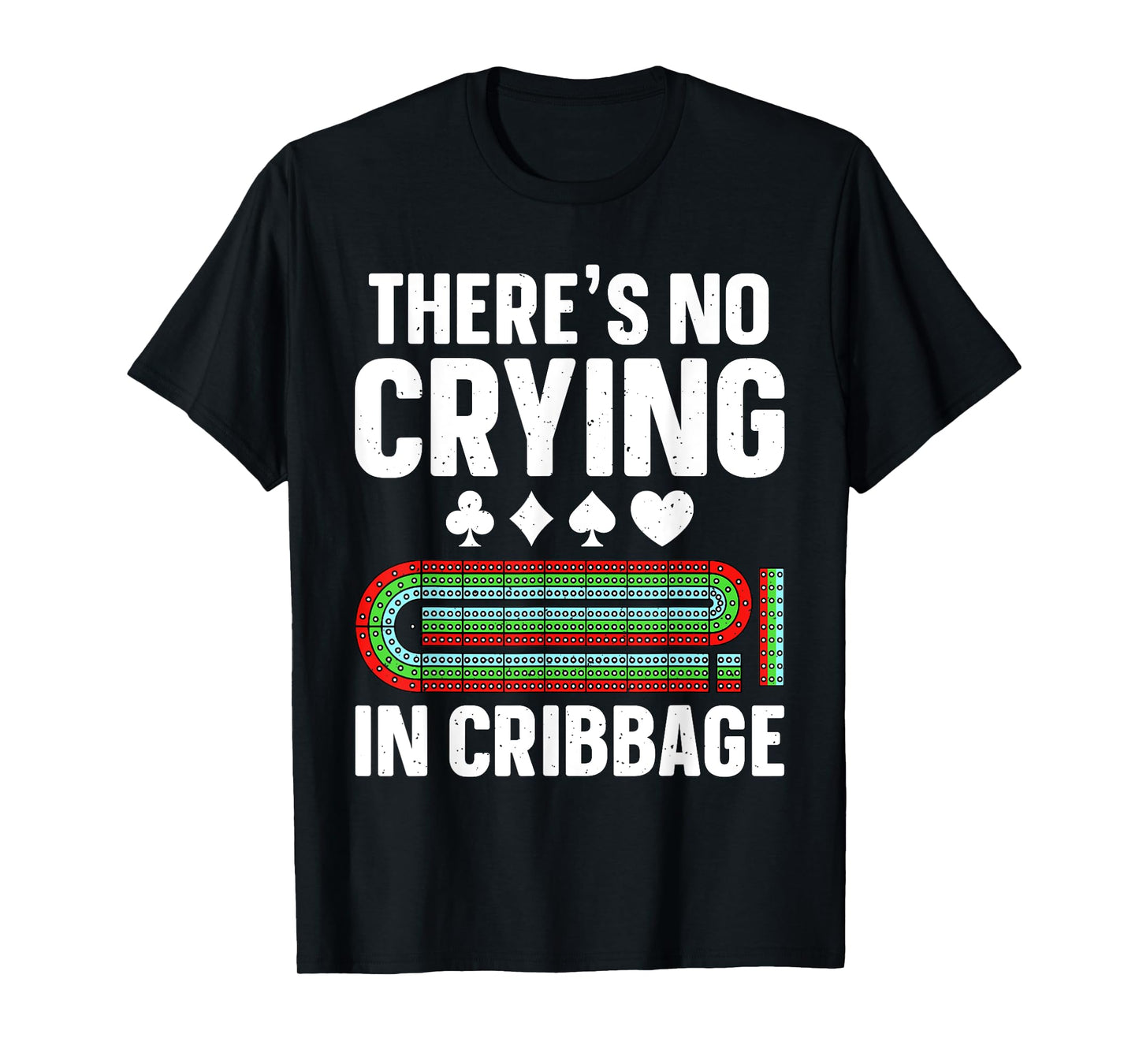 Cribbage Design For Men Women Cribbage Player Cribbage Lover T-Shirt