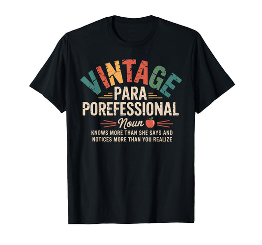 Paraprofessional Vintage Para Teacher 60s 70s 80s T-Shirt