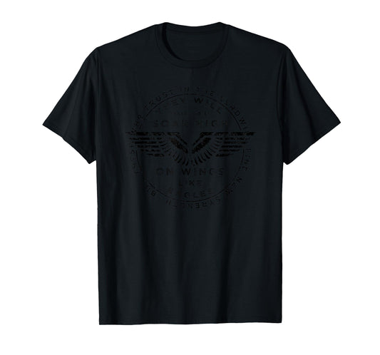Soar On Wings Like Eagles Mens Christian T-shirt T-Shirt