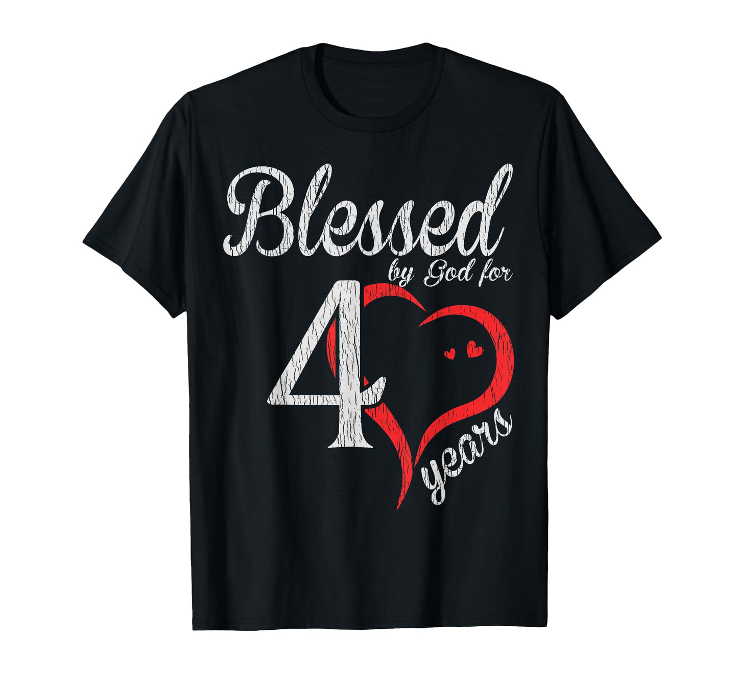 Vintage 40th Birthday Blessed By God, Happy Birthday Gift T-Shirt