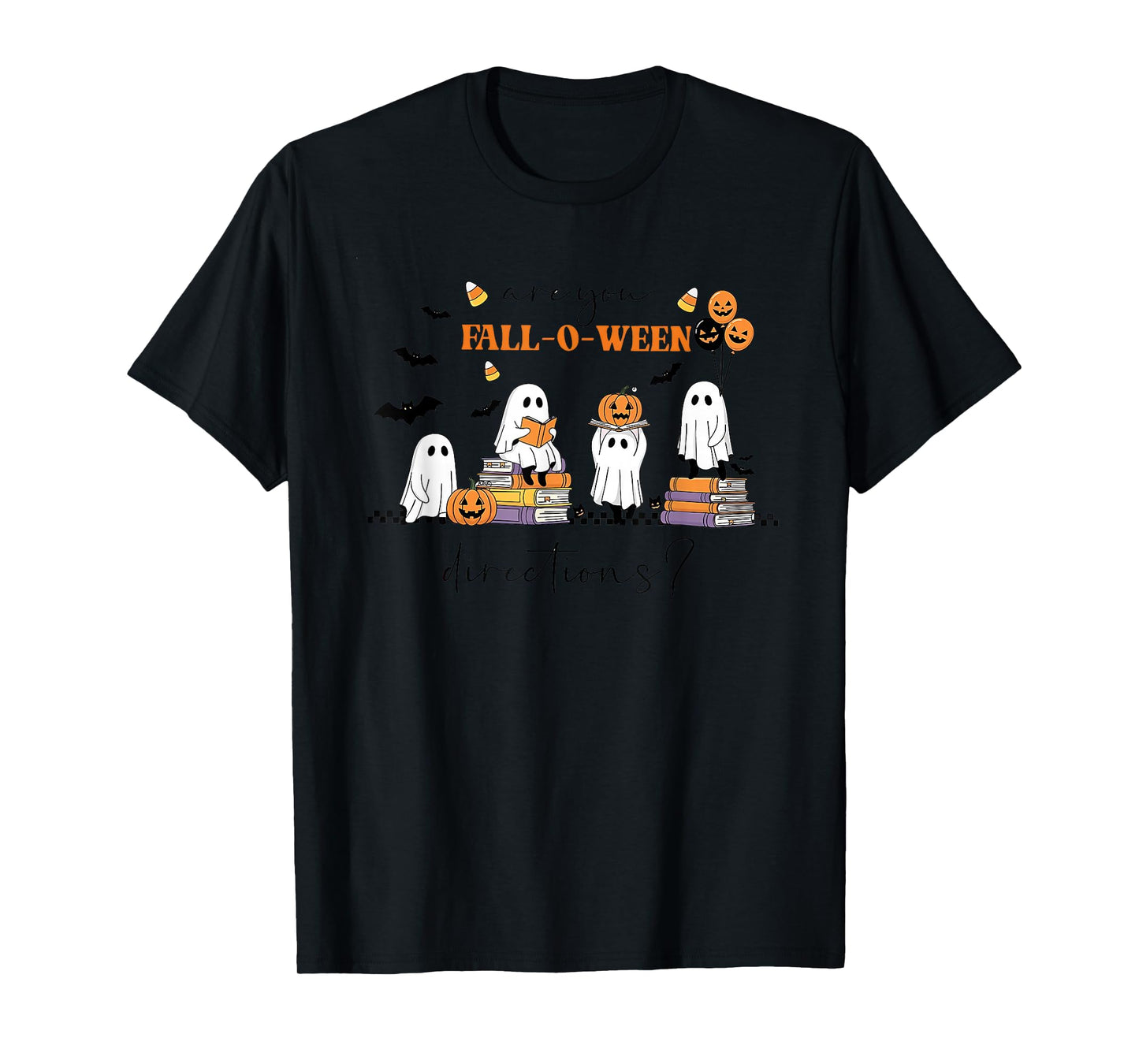 Funny Halloween Teacher Joke are You Fall O Ween Directions T-Shirt