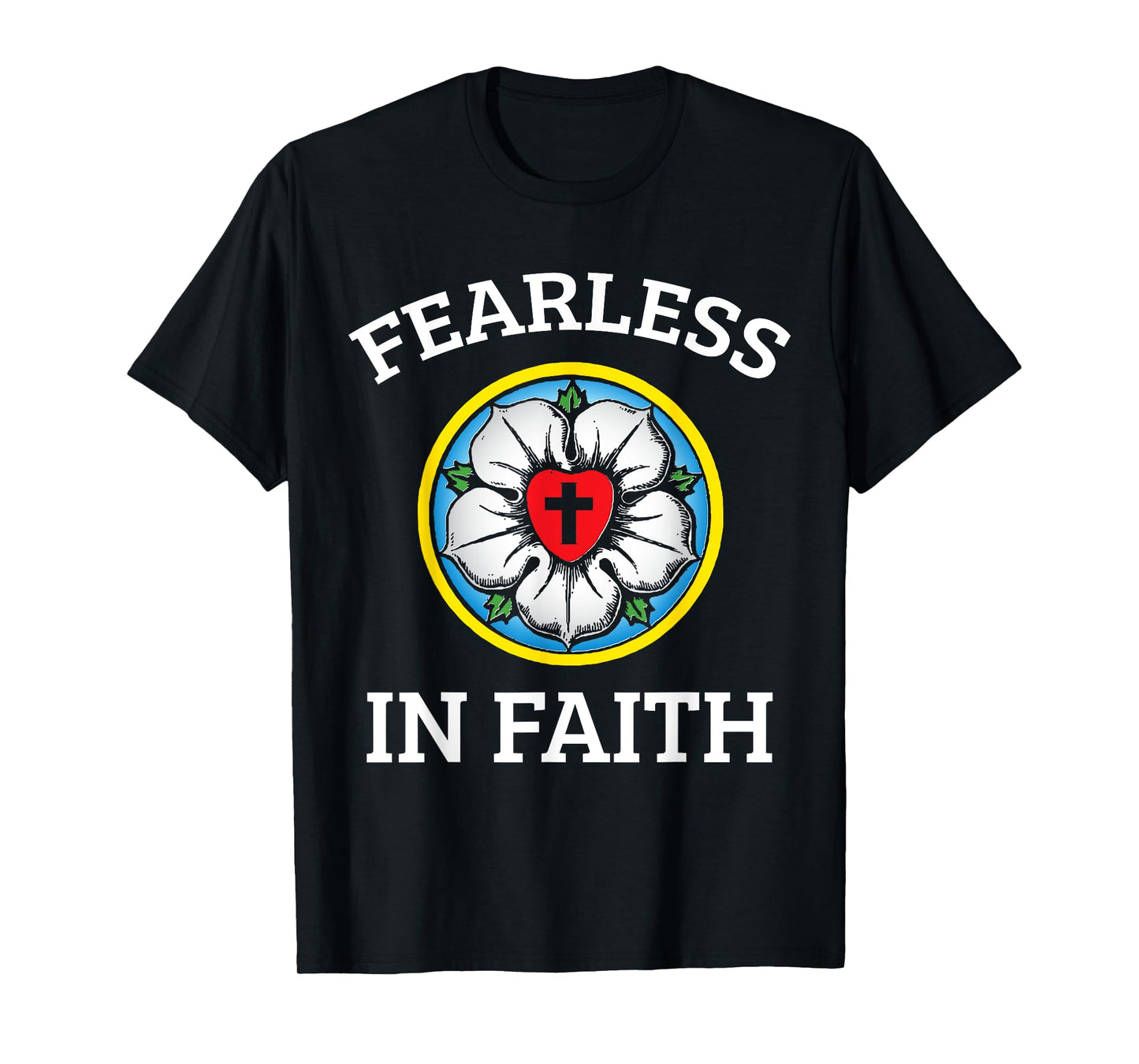 Faith Lutheran Martin Luther Rose Reformation 95 Theses T-Shirt