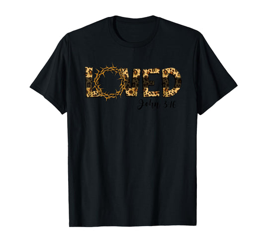 Loved John 3:16 Cheetah Leopard Print Jesus Christians T-Shirt