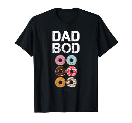 Dad Bod TShirt. Funny Donut Six Pack Daddy Gym Gift T Shirts T-Shirt
