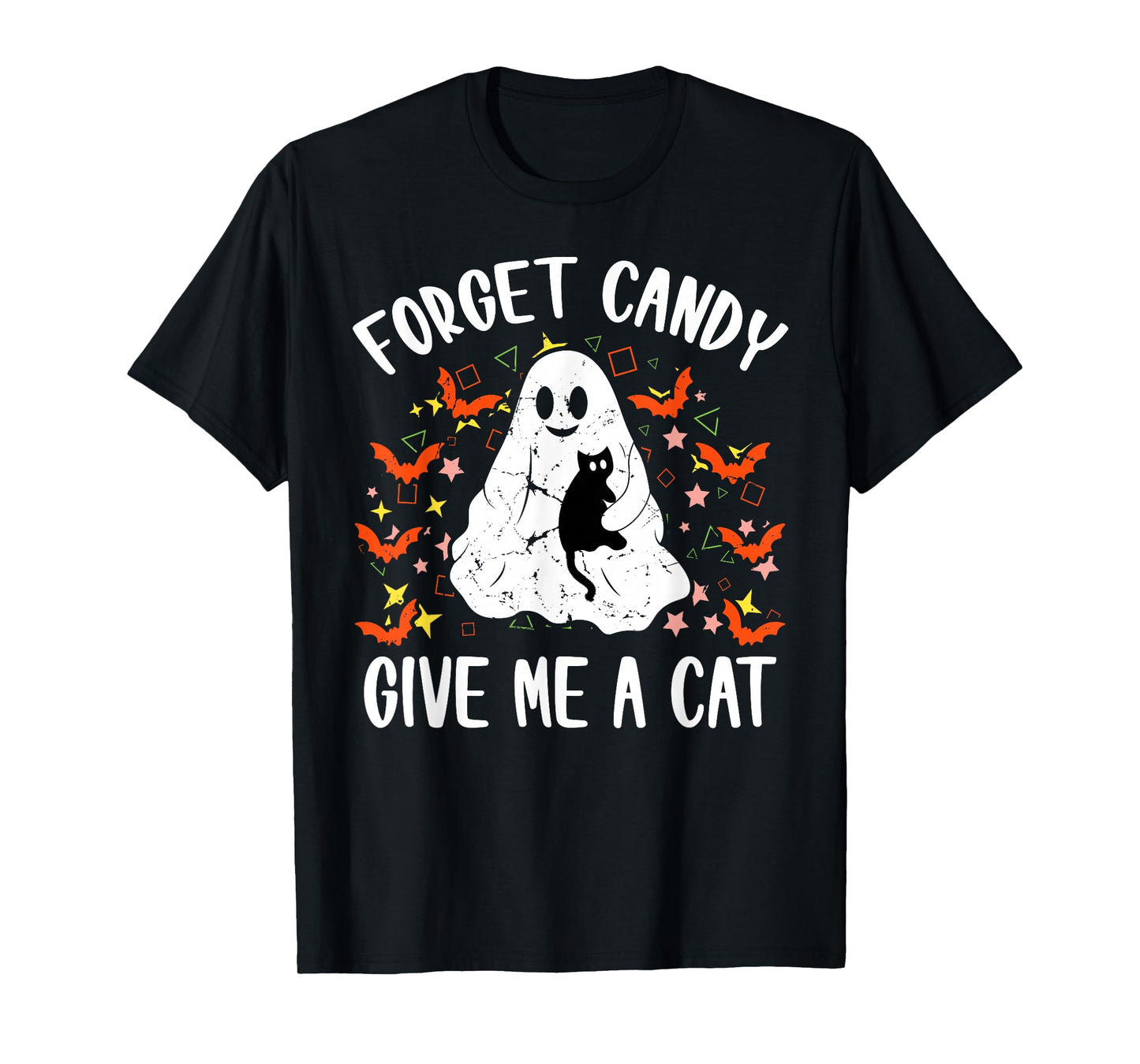 Halloween Forget Candy Give Me Cat Costume Women Men Kids T-Shirt