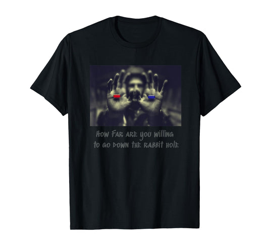 Red Pill vs Blue Pill T-Shirt T-Shirt