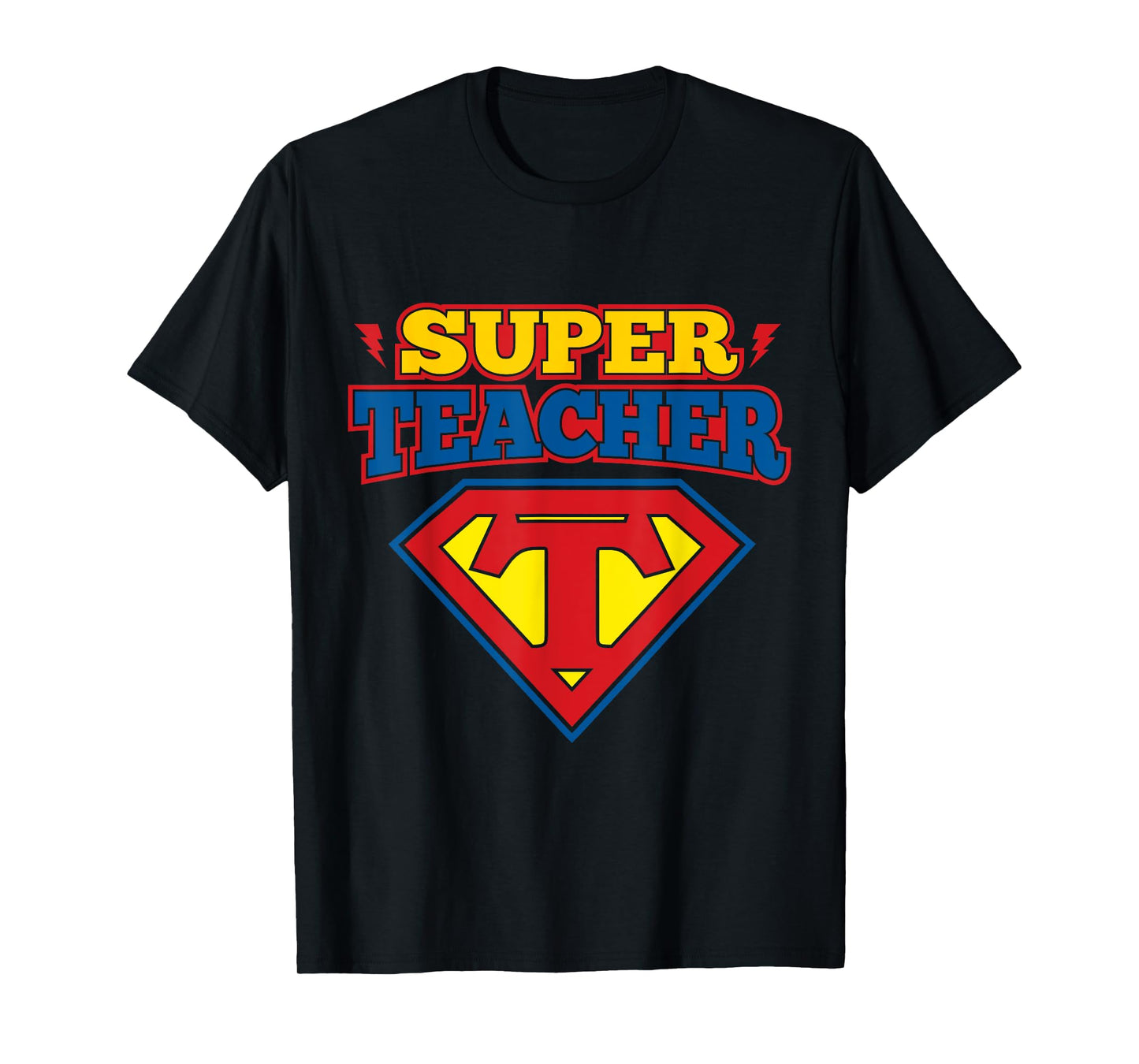 Superteacher Superhero Funny Teacher Gift idea T-shirt Men Women Girls Kids T-Shirt