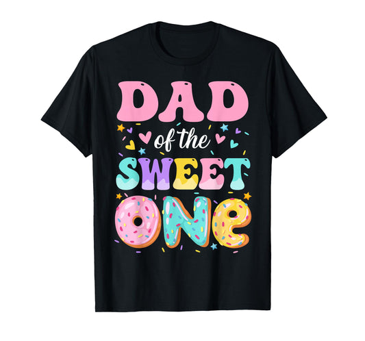 Dad Of The Sweet One 1st Birthday Donut Bday Party T-Shirt
