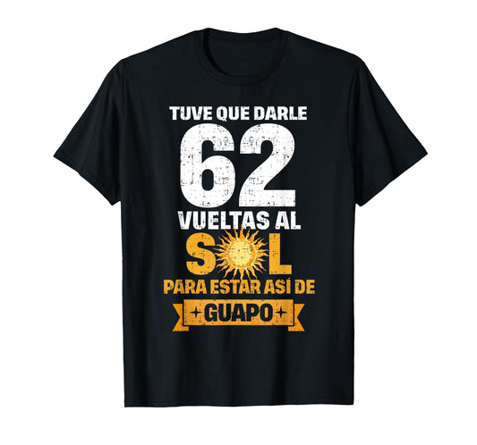 62nd Birthday gift for Men in Spanish Regalo cumpleanos 62 T-Shirt