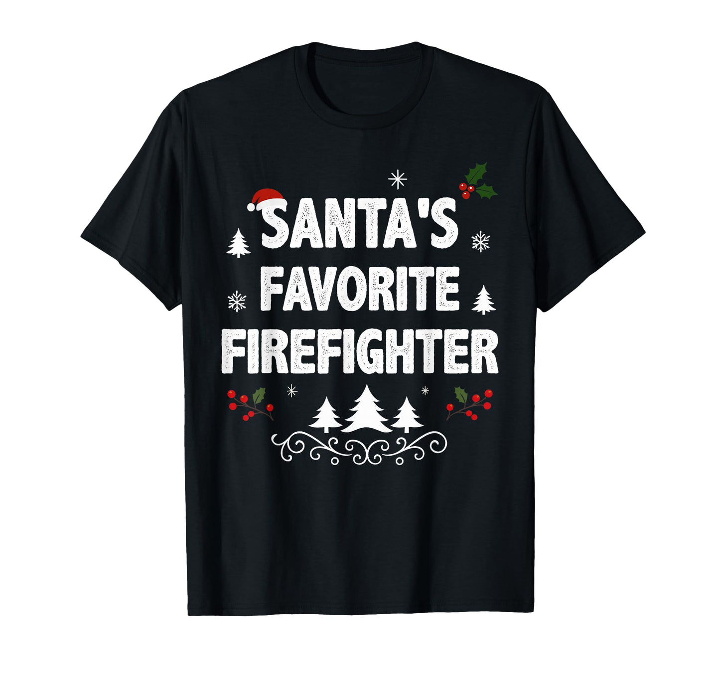 Santa's Favorite Firefighter Funny Holiday Christmas Pajamas T-Shirt