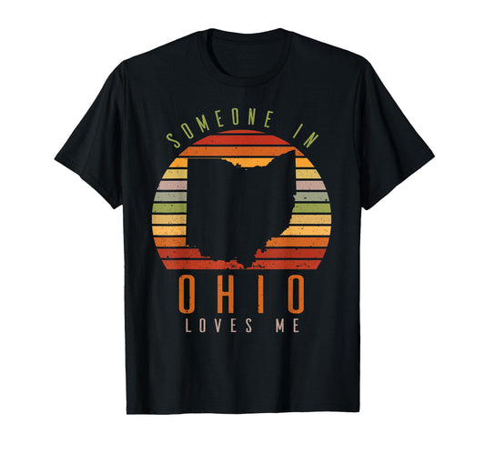 Someone In Ohio Loves Me Vintage State Retro T-Shirt