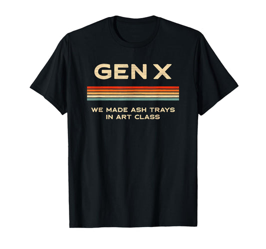 Funny Gen X T-Shirt