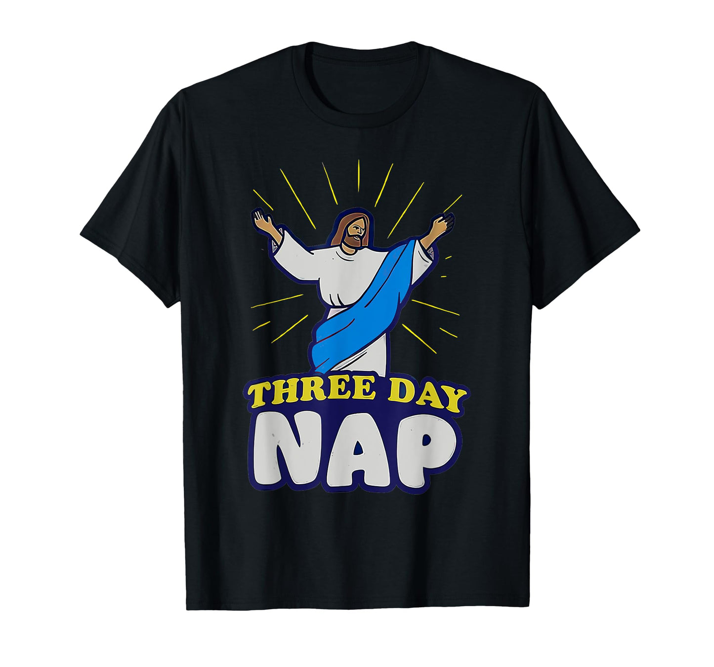 Three Day Nap Jesus T-Shirt