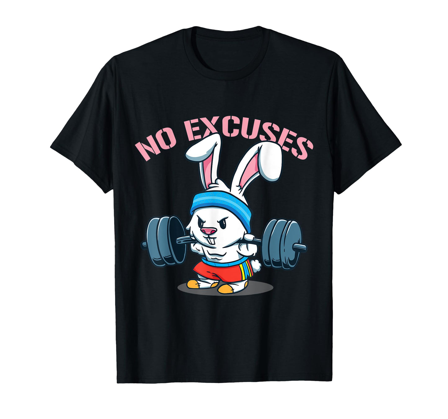No Excuses Rabbit Fitness Cute Bunny Workout Funny Saying T-Shirt
