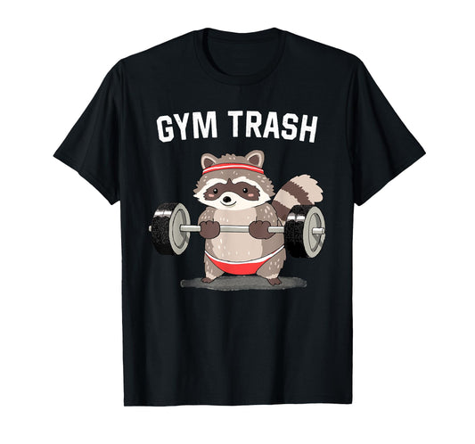 Raccoon Gym Trash Shirt Funny Fitness Racoon Weightlifting T-Shirt