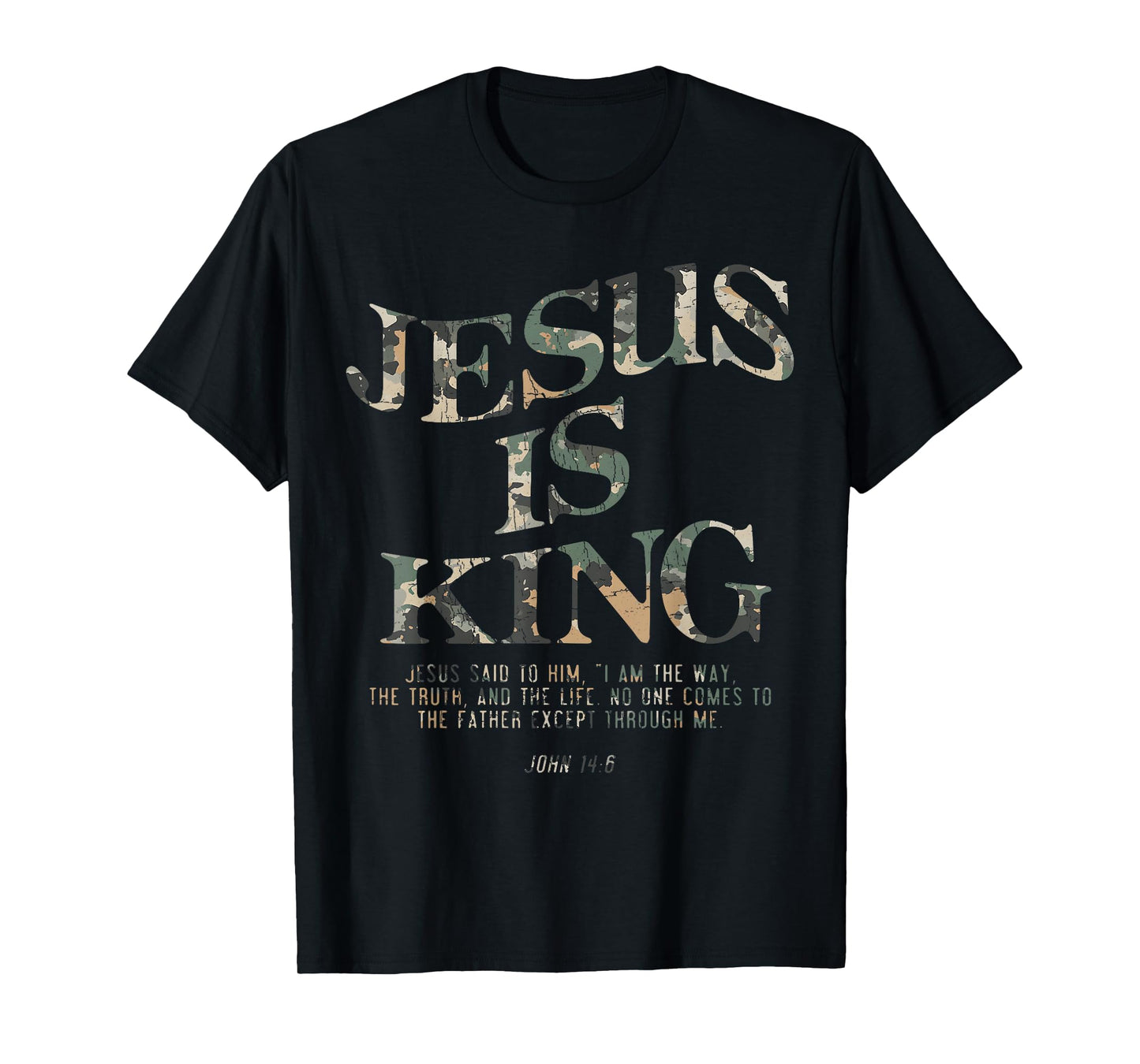 Vintage Camo Jesus Is King Jesus John 14 6 Costume Christian T-Shirt