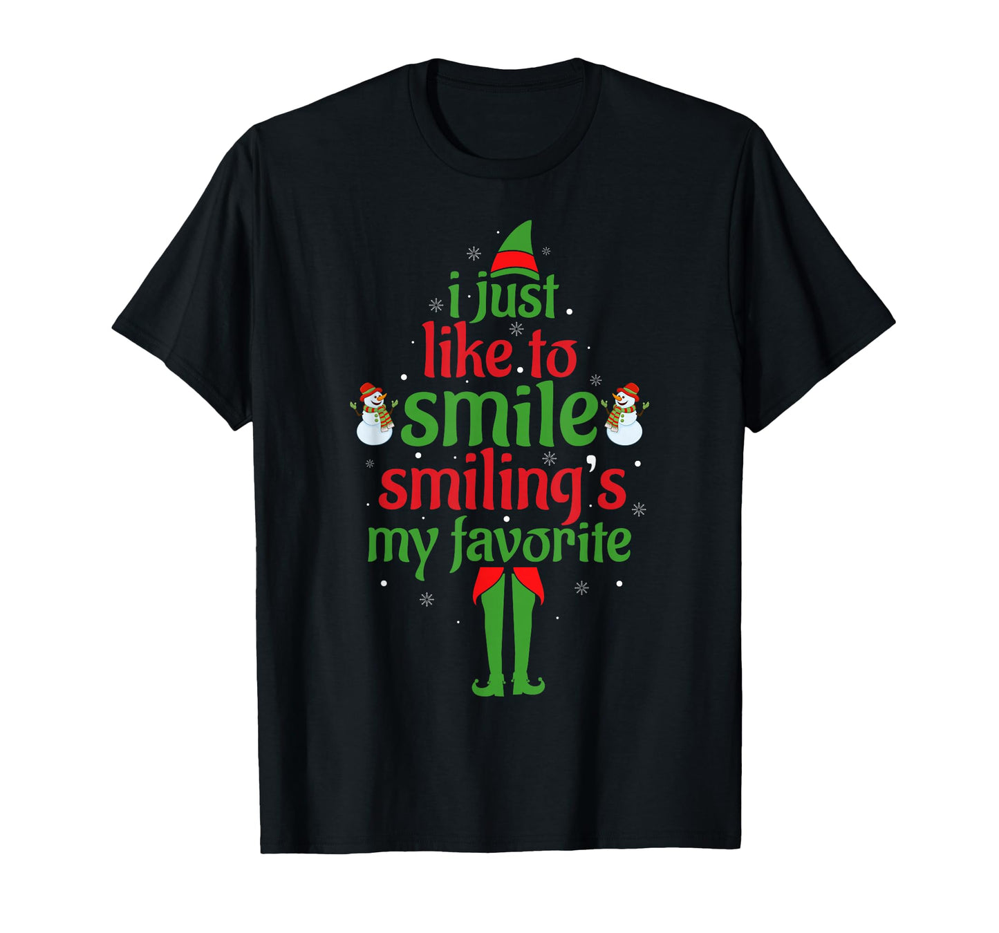 I Just Like to Smile Smiling is My Favorite Elf Christmas T-Shirt