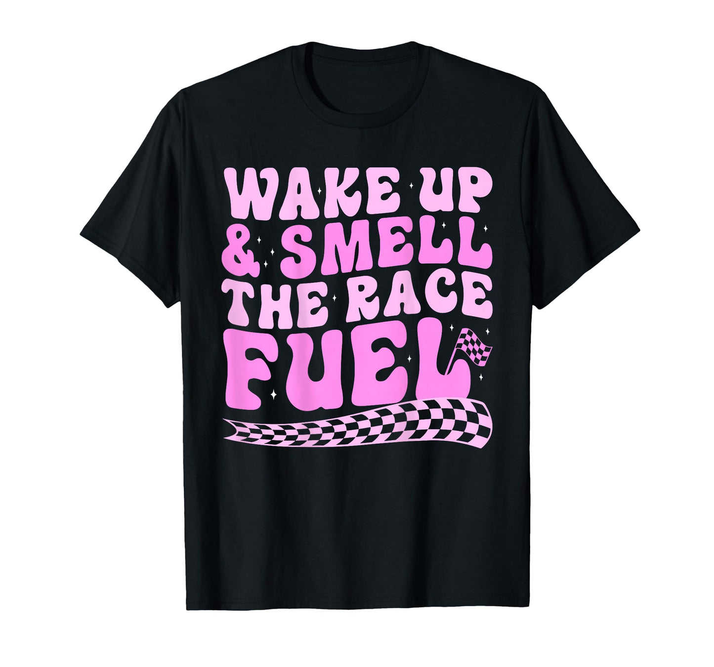 Wake up and smell the race fuel (on back) T-Shirt