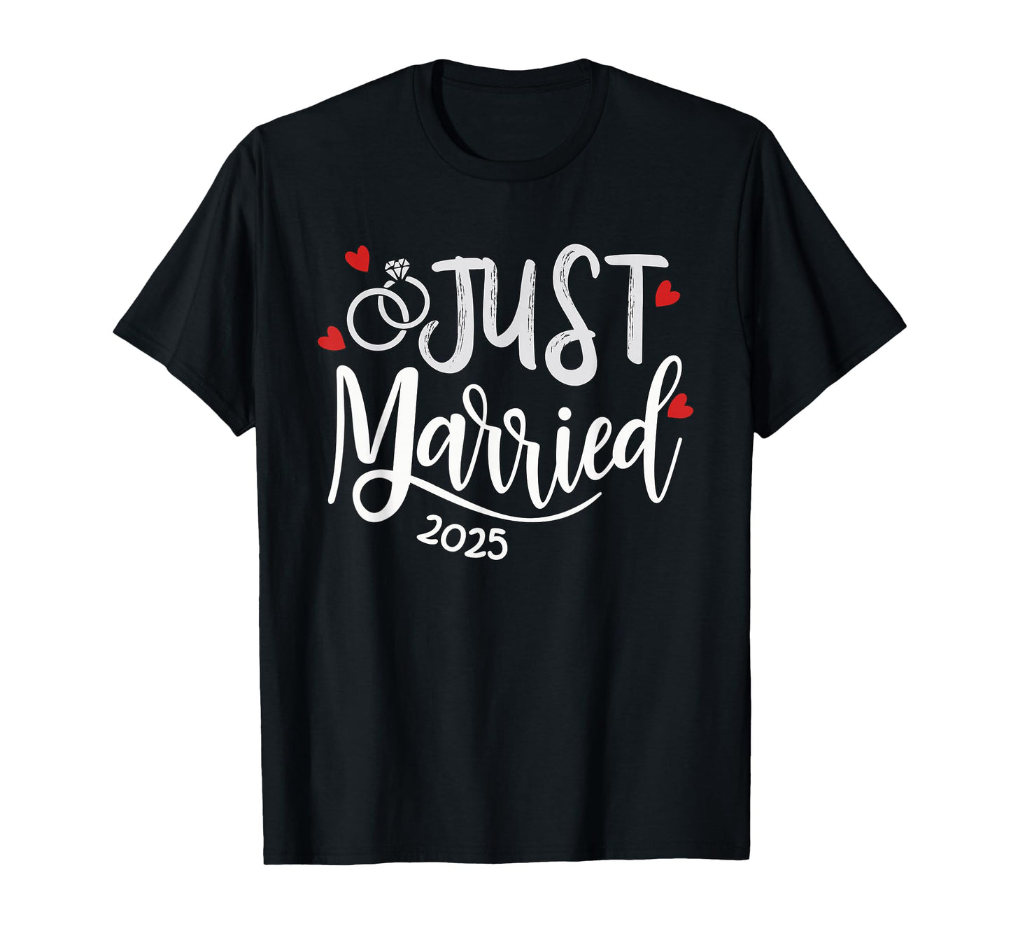 Just Married 2025 - Bride & Groom Wedding Rings & Hearts T-Shirt