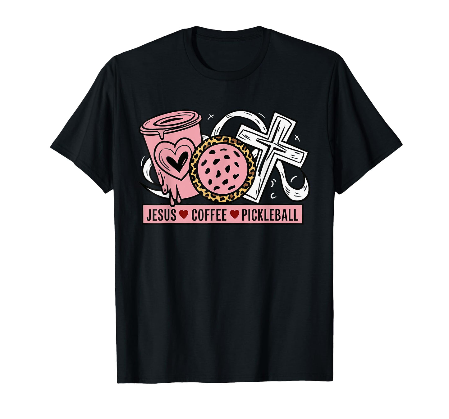 Jesus Coffee Pickleball T-Shirt