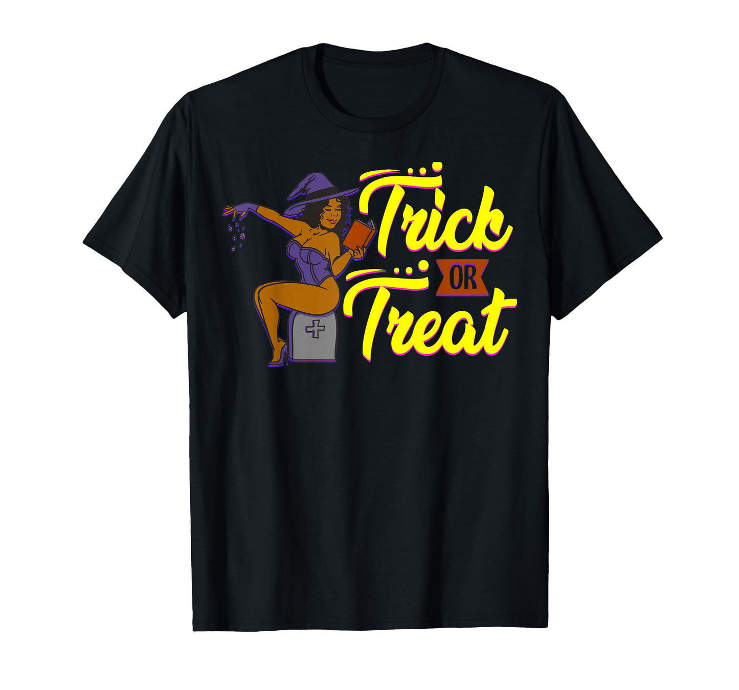 Funny Halloween Black Melanin Witch Trick Or Treat Girl Fun T-Shirt