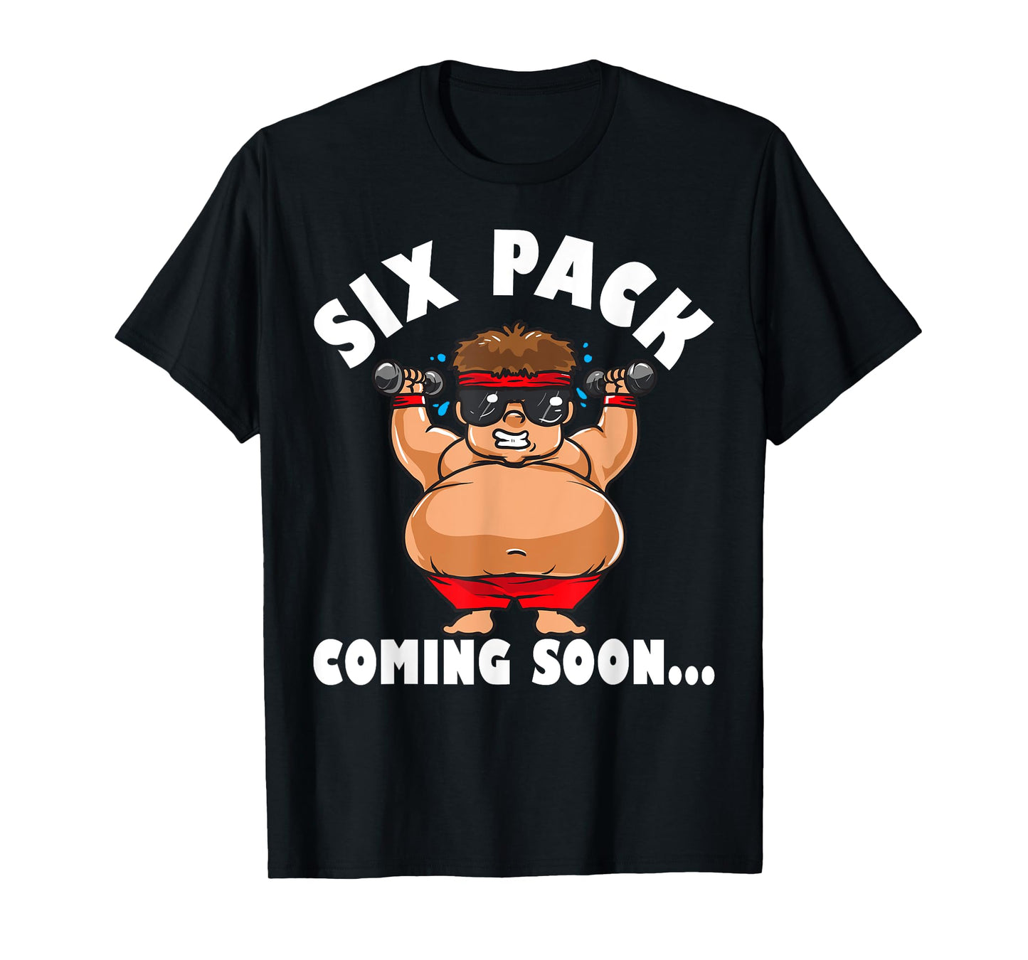 Men Funny Gym Six Pack Coming Soon - Cartoon design T-Shirt