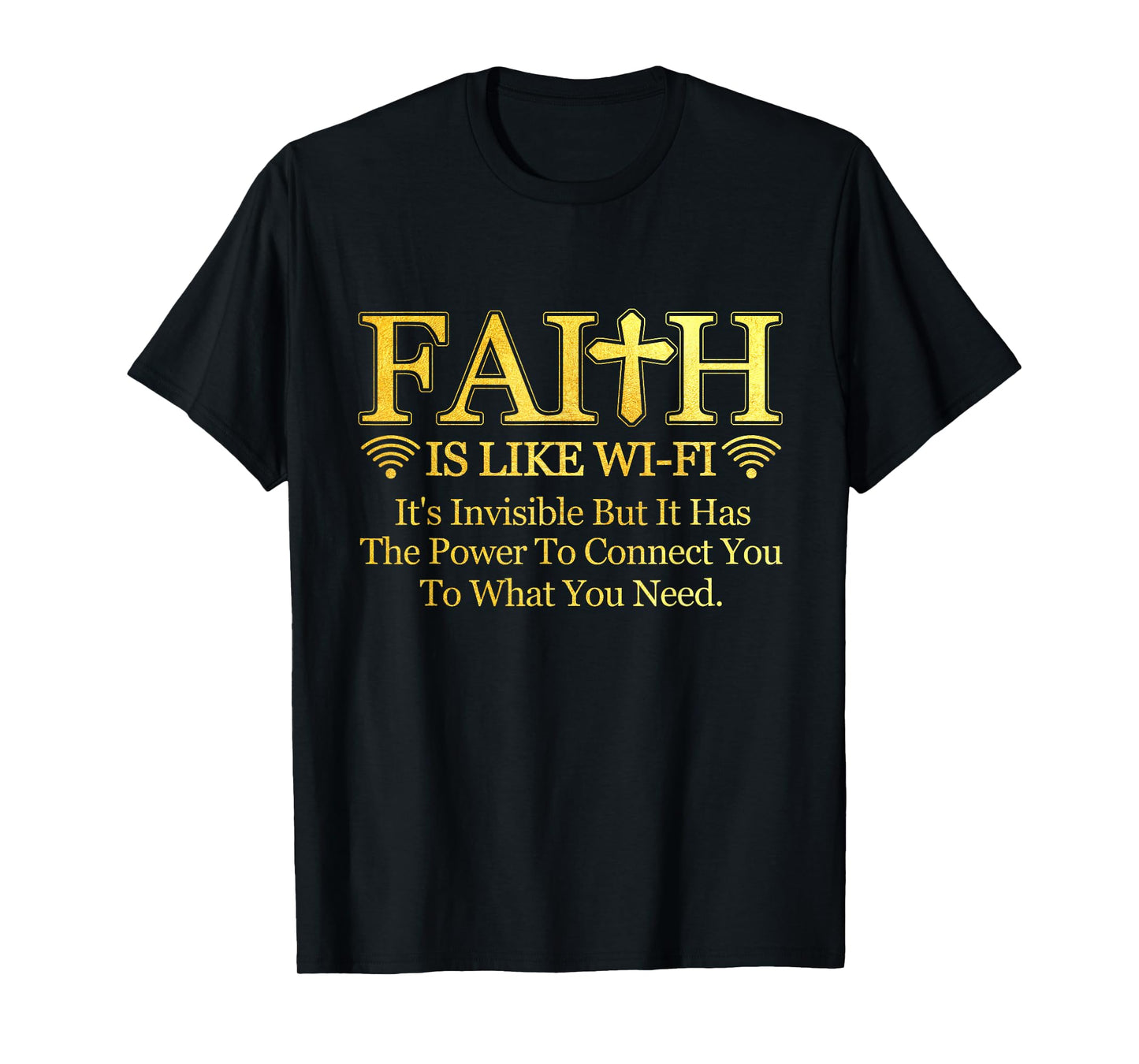 Faith Is Like Wi-fi Definition Christian Pastoral Quote T-Shirt