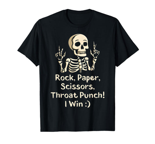Rock, Paper Scissors Throat Punch I Win Funny Skeleton Meme T-Shirt