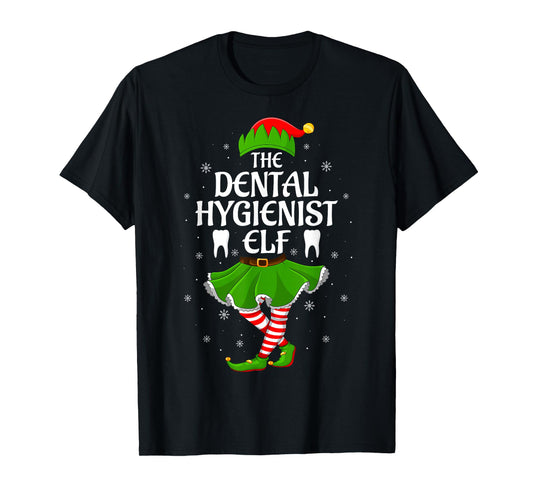 Dental Hygienist Elf Christmas Girls Women Elf Squad Xmas T-Shirt