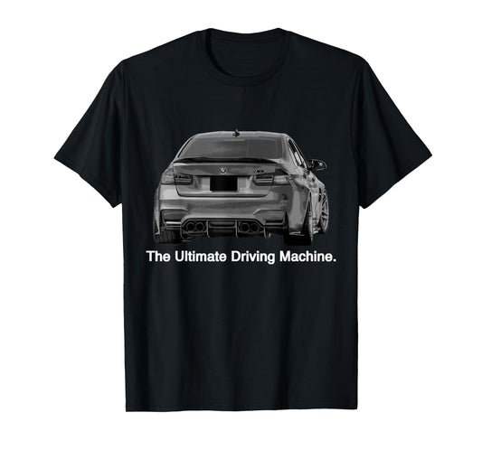 Ultimate Driving Machine Euro E90 M Three T-Shirt