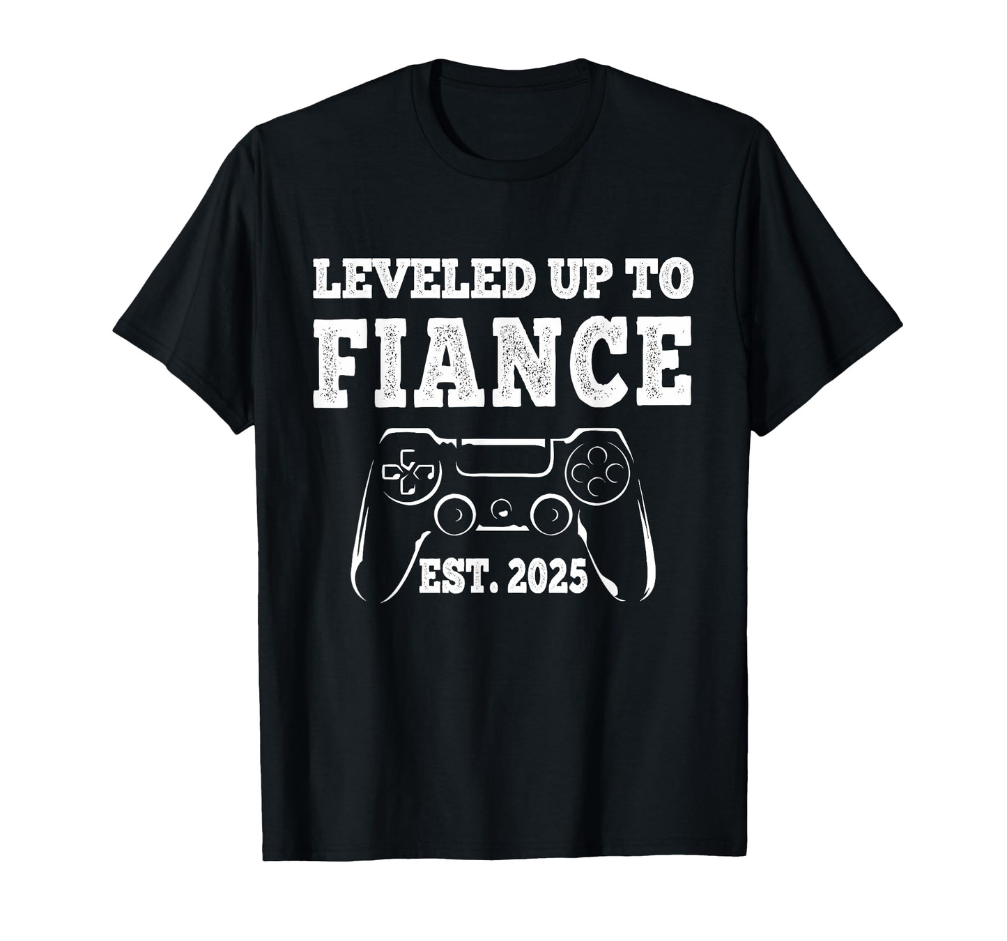 I Leveled Up To Fiance est 2025 Newly Engaged Matching Gamer T-Shirt