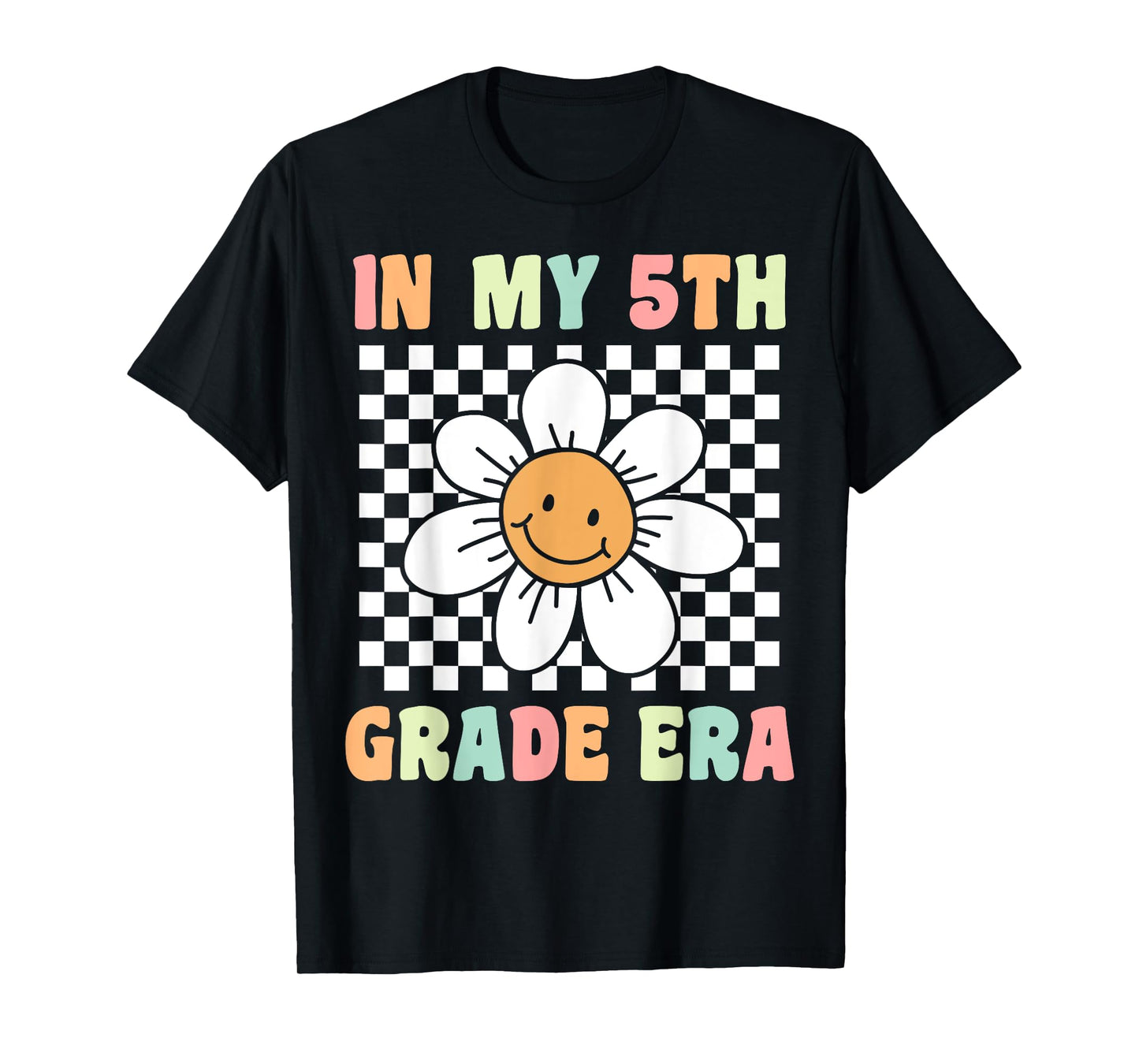 In My 5th Grade Era Flower Groovy Fifth Grade Back to School T-Shirt