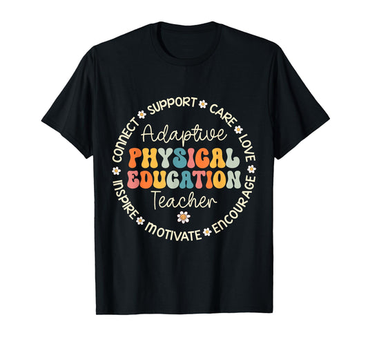 Adaptive Physical Education Teacher Week Back to School T-Shirt for Men Women Girls Kids