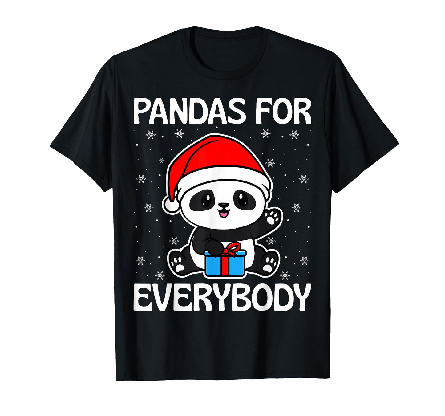 Pandas for Everybody Panda Wearing Santa Hat Christmas T-Shirt