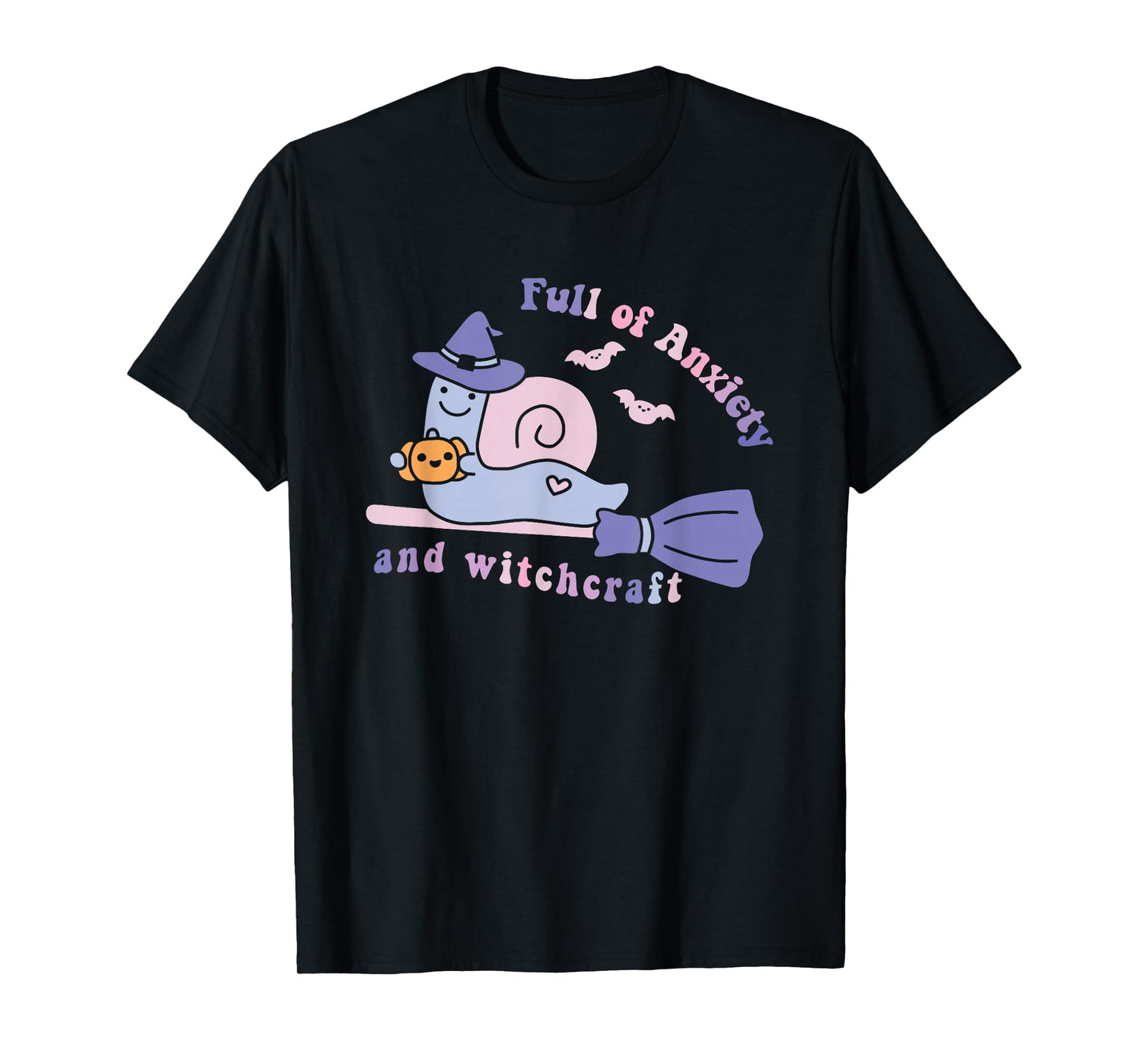 Full of Anxiety and Witchcraft Funny Halloween T-Shirt