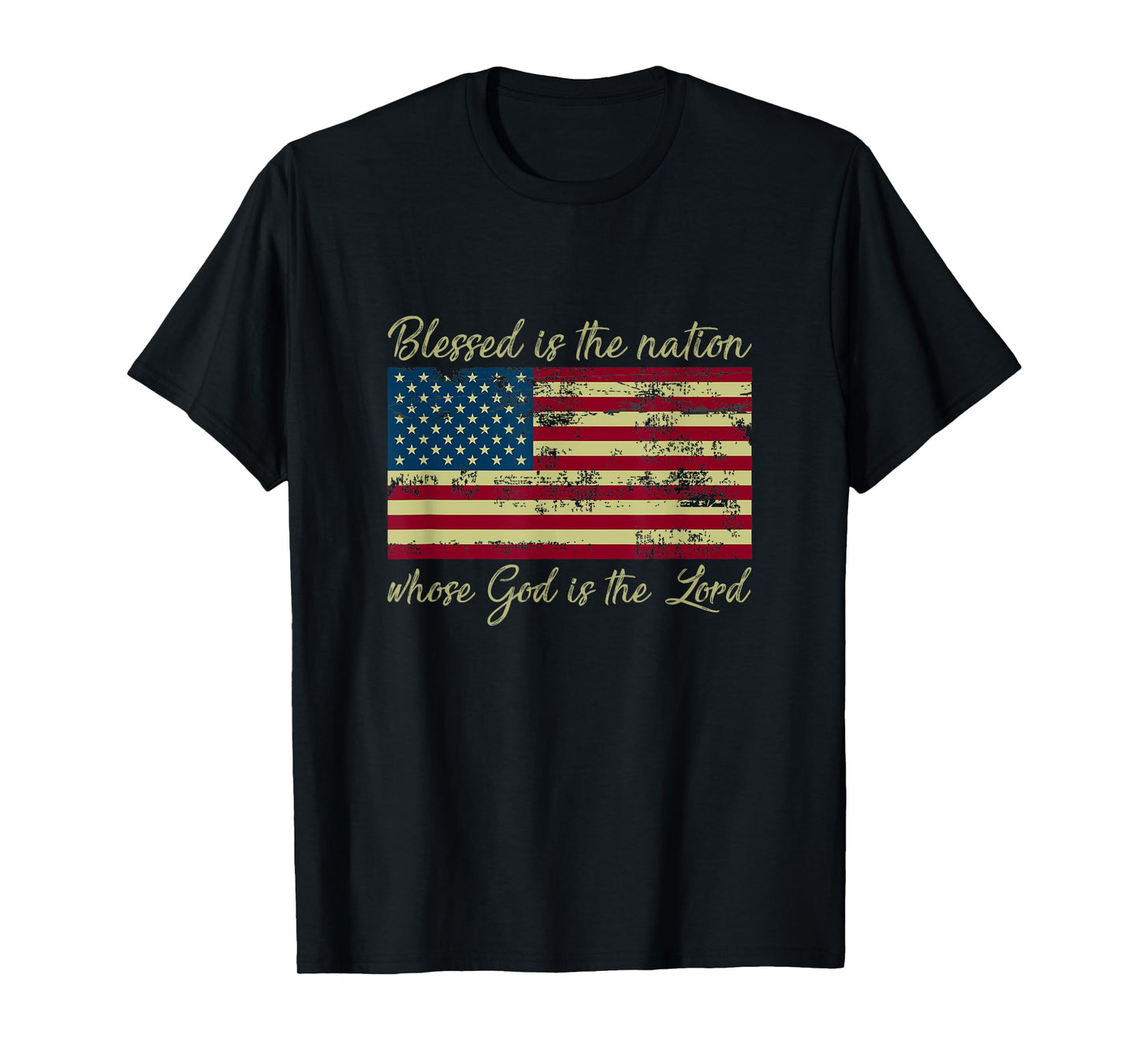 Blessed Is The Nation Whose God Is The Lord Prayer T-Shirt