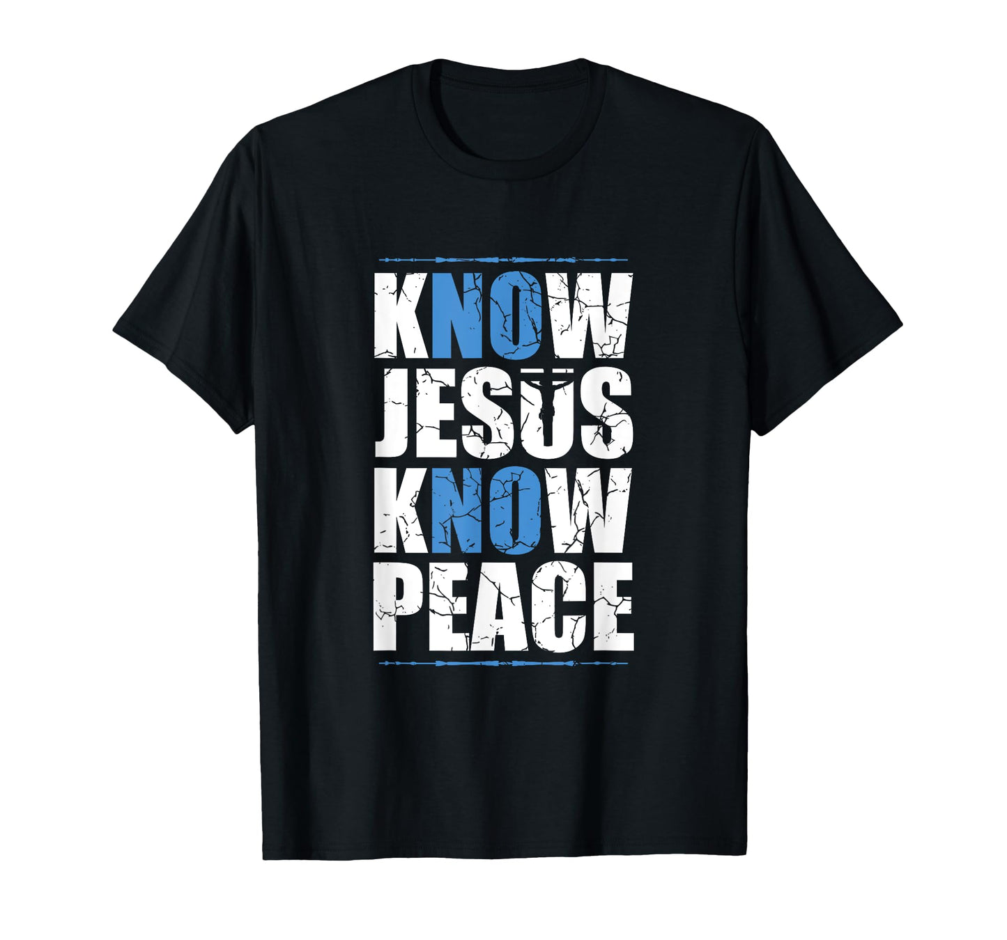 Jesus Love Bible Know Jesus Know Peace No Jesus No Peace T-Shirt