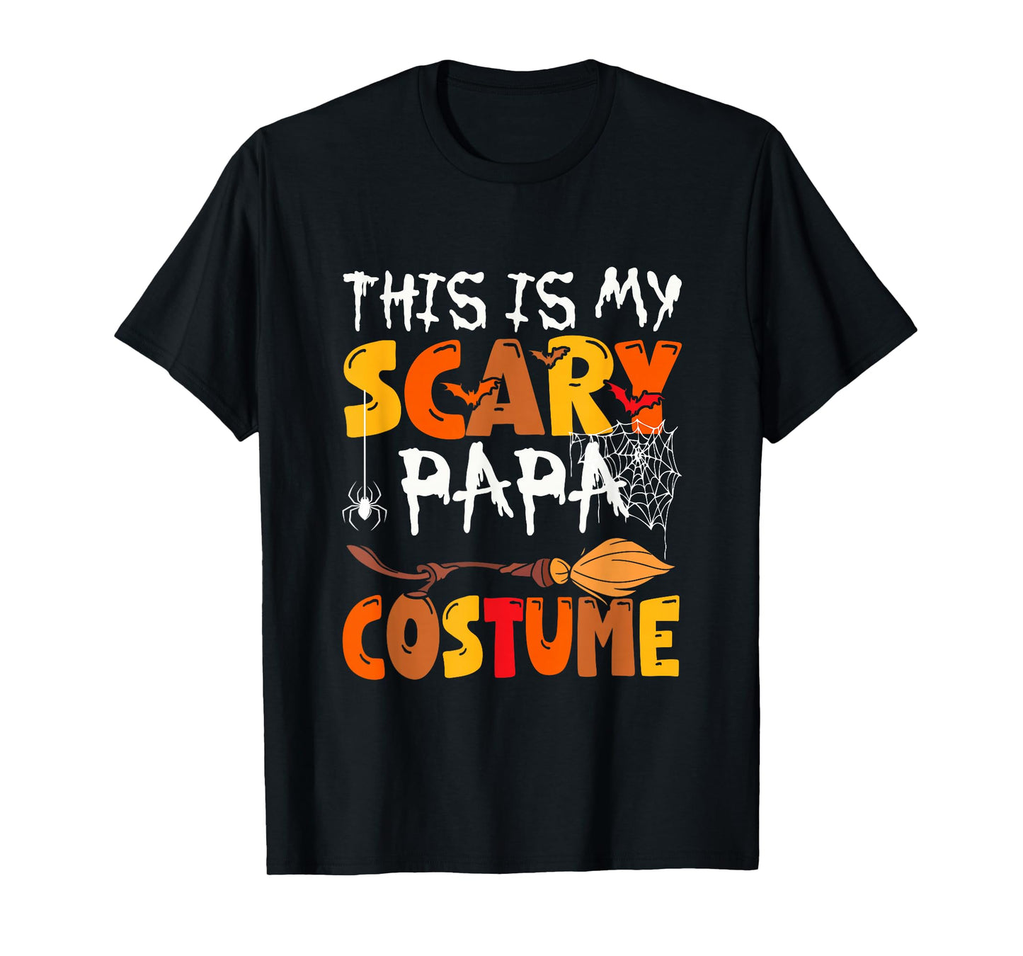 My Scary Papa Costume Halloween Family Group Funny Parties T-Shirt