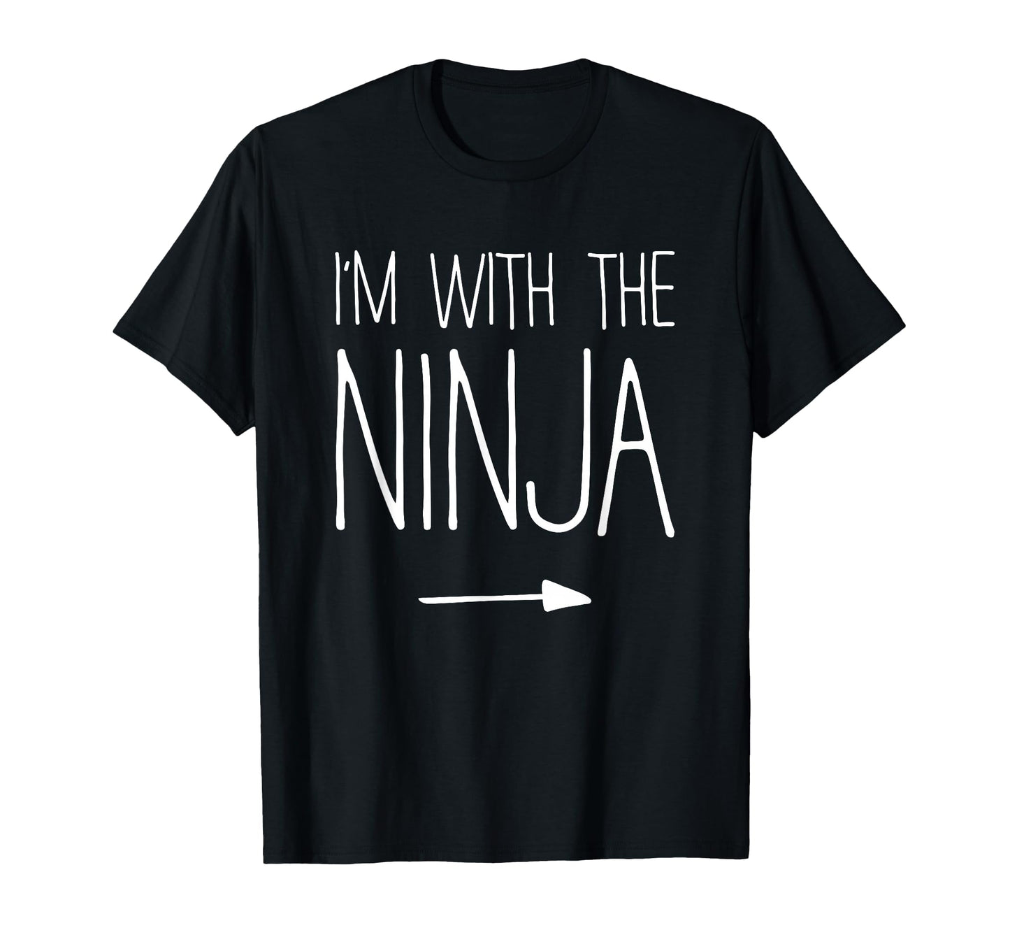I'm With The Ninja Shirt Adult Kids Men Women Costume T-Shirt