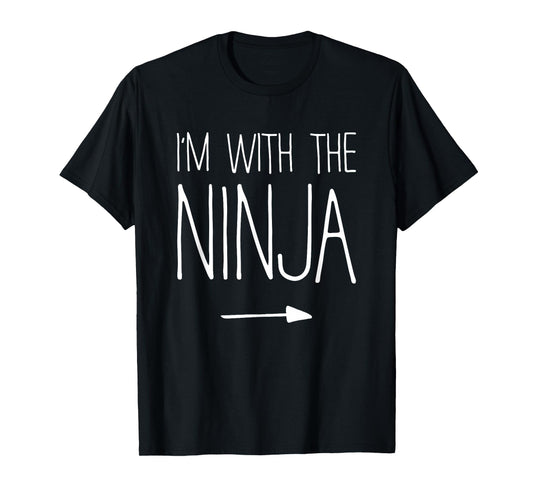 I'm With The Ninja Shirt Adult Kids Men Women Costume T-Shirt